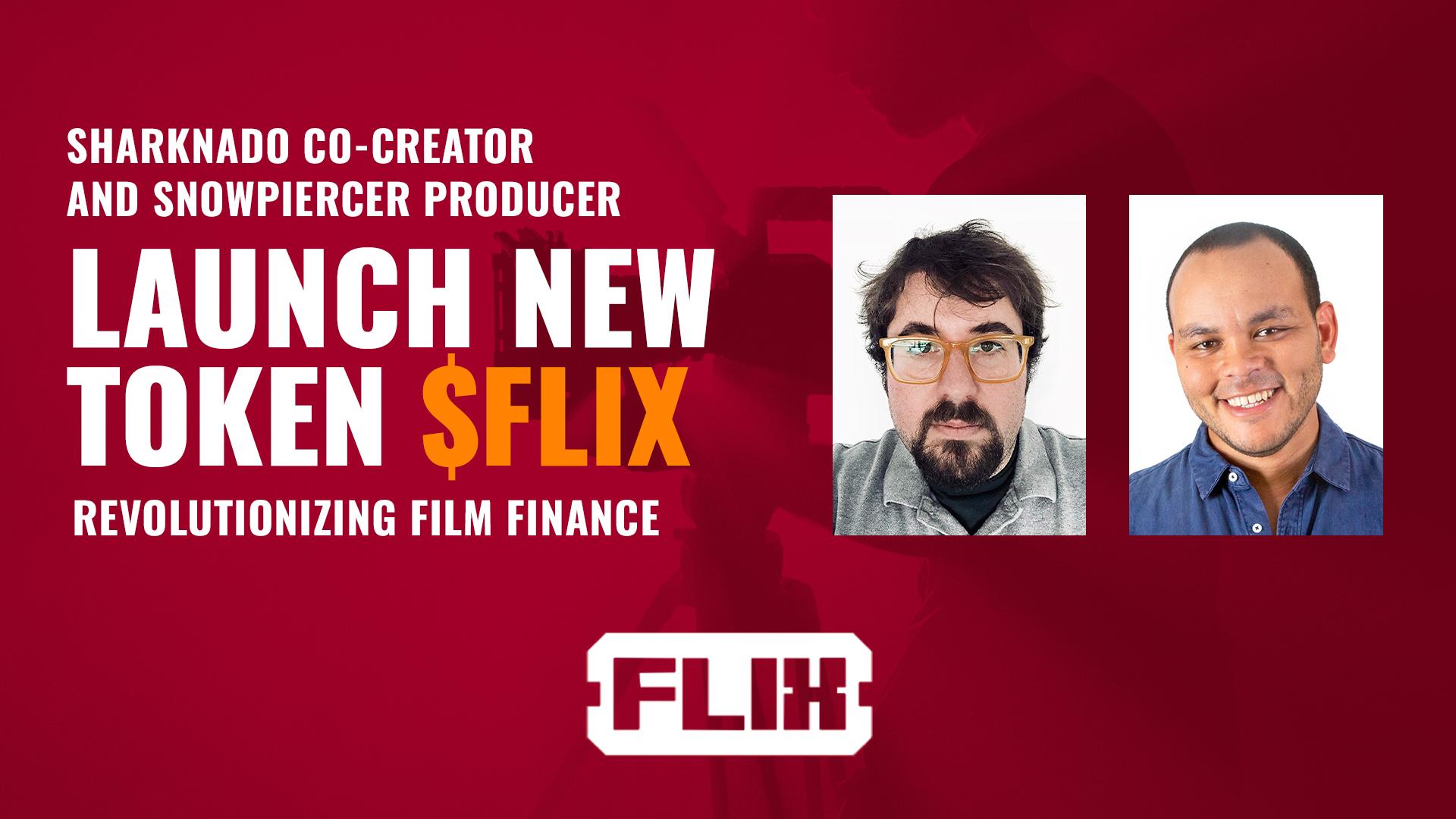 Sharknado Co-Creator and Snowpiercer Producer Launch New Token $FLIX to Revolutionize Indie Film