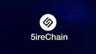  5ire three continents expand blockchain secures 100m 
