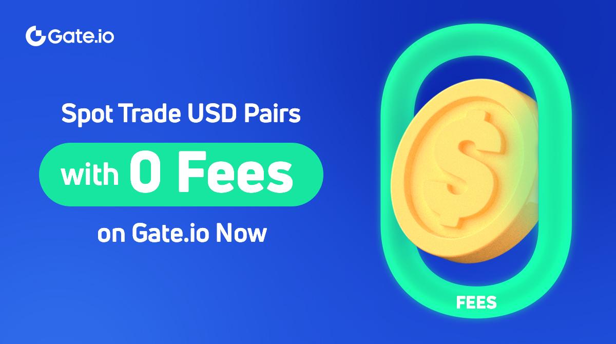  trading pairs fees announces usd zero-fee gate 