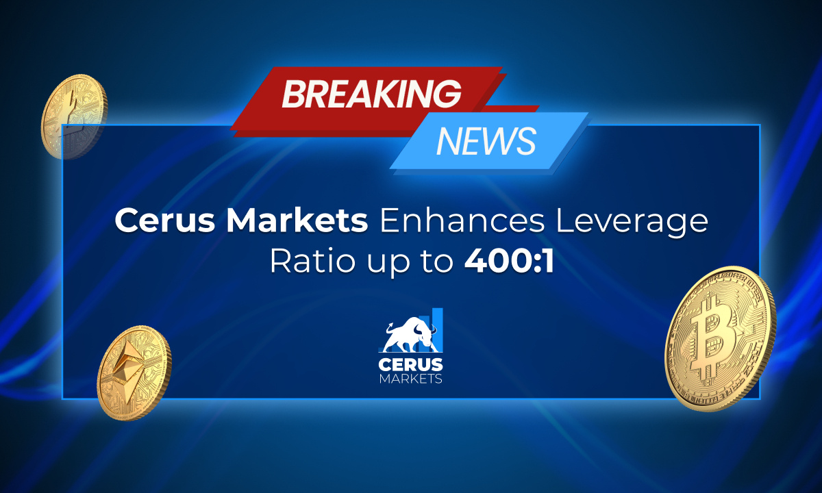 Cerus Markets anuncia actualización de apalancamiento 400:1